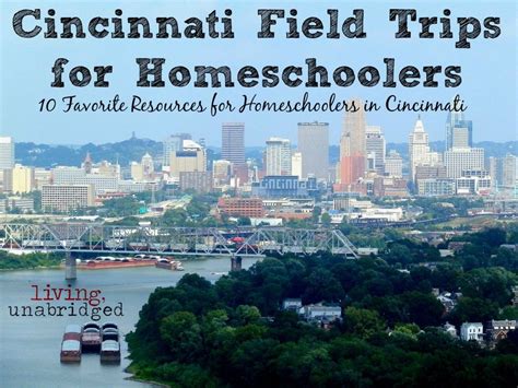 Cincinnati Field Trips For Homeschoolers Field Trip Homeschool Field