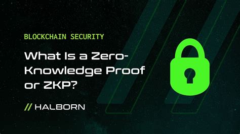 What Is A Zero Knowledge Proof Or Zkp