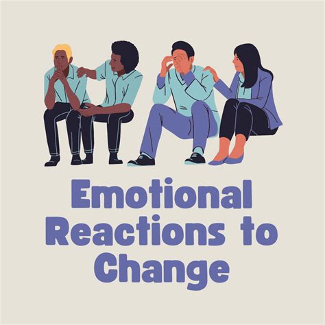 Emotional Reactions To Change In The Workplace