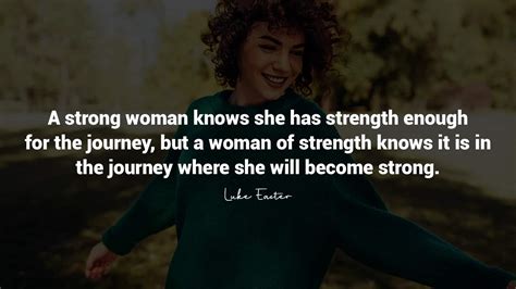 17 strong women quotes to inspire and motivate you