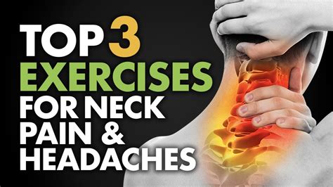 Top 3 Exercises For Neck Pain And Headaches Youtube