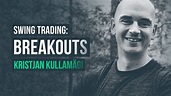 Breakouts, Home Runs & Exponential Returns · Kristjan Kullamägi - YouTube