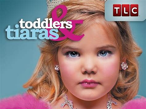 Watch Toddlers And Tiaras Season 3 Prime Video