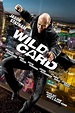 Wild Card DVD Release Date | Redbox, Netflix, iTunes, Amazon