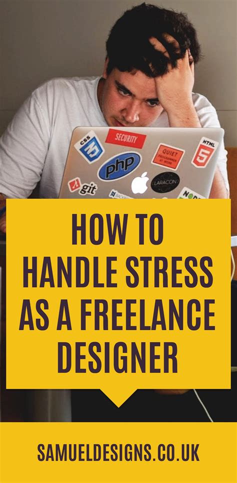 Advice On Handling Stress As A Graphic Designer Samuel J Stroud