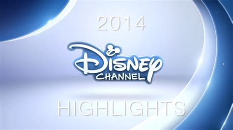 Disney Channel 2014 Highlights Music Video Official Disney Channel