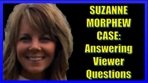 suzanne morphew case answering viewer questions missing on mother s day from maysville