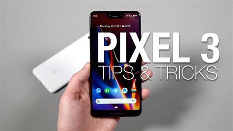 20 Pixel 3 Pixel 3 Xl Tips And Tricks Youtube