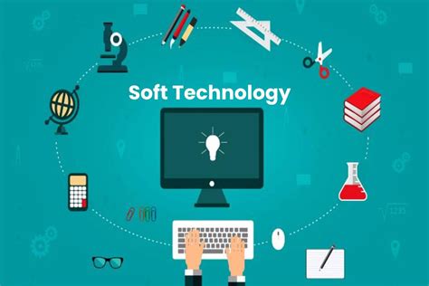 Soft Technology - Definition, Concepts, Objectives, and More