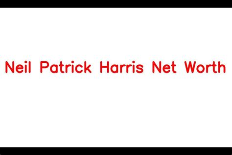 neil patrick harris net worth details about age income movie career sarkariresult