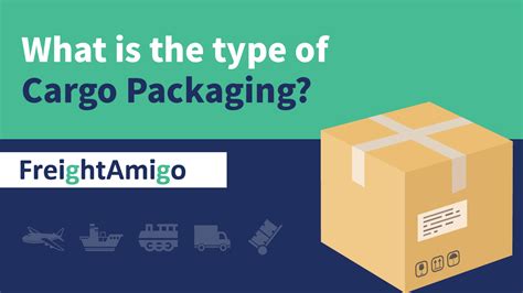 Common Types Of Cargo Packaging Shipping Tips Freightamigo