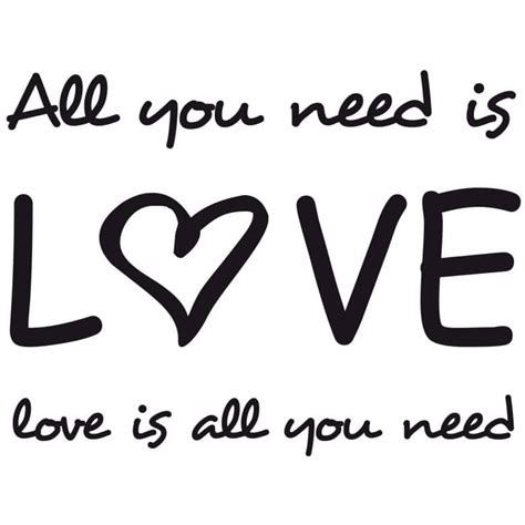 Wandtattoo Für Verliebte All You Need Is Love Love Is All You Need Wall Artde