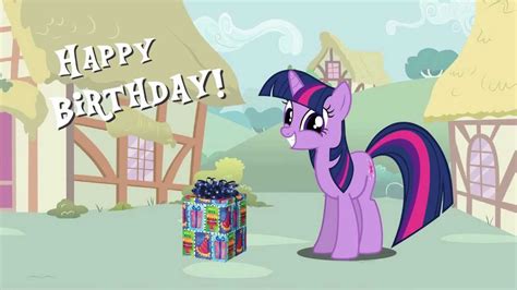 Happy Birthday From Twilight Sparkle Youtube