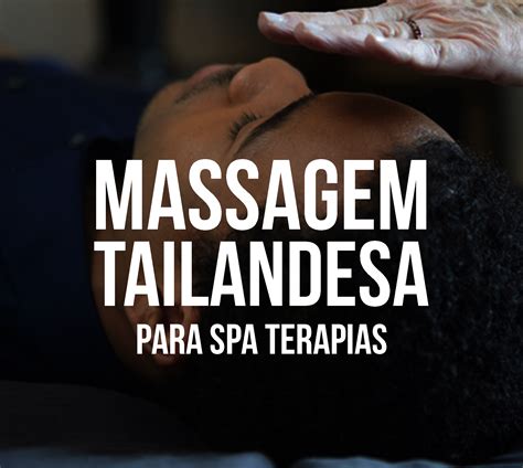 Massagem Tailandesa Para Spa Terapias Alba
