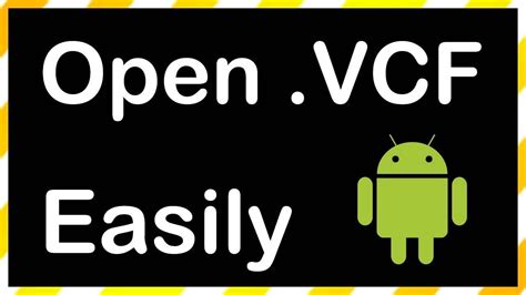 How To Open Vcf On Android Phone Youtube