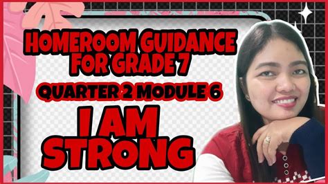 Grade Homeroom Guidance Quarter Module I Am Strong Youtube
