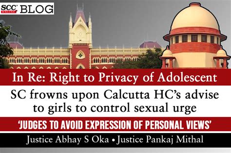 SC Frowns Upon Calcutta HC Advise To Girls To Control Sexual Urge