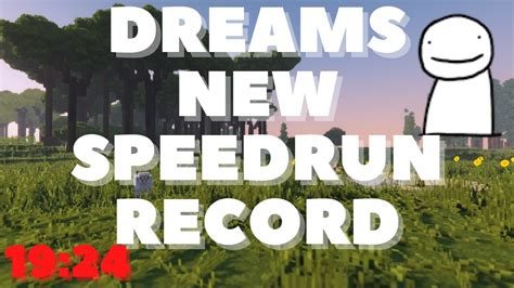 DREAMS NEW RECORD SPEEDRUNNING IN MINECRAFT RANDOM SEED YouTube
