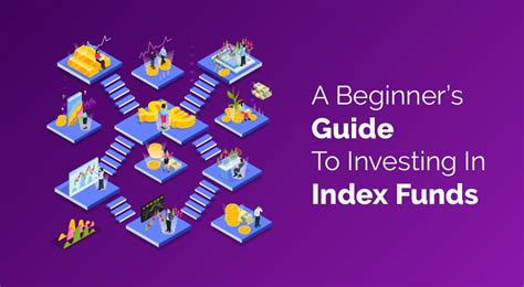 Guide To Investing In Index Funds