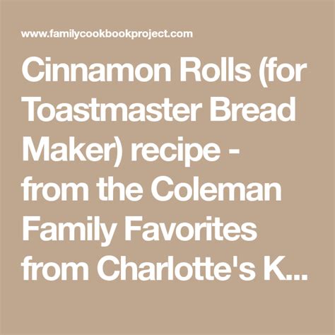 There was a problem loading your book clubs. Cinnamon Rolls (for Toastmaster Bread Maker) | Recipe ...