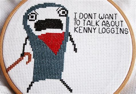 Kenny Loggins Cross Stitch Quotes Cross Stitch