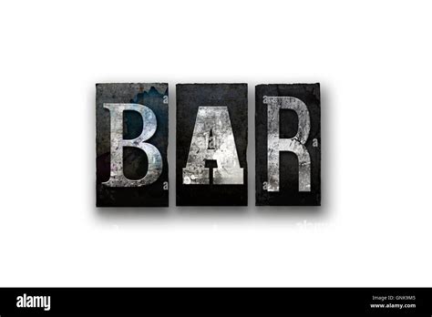 The Word Bar Written In Vintage Dirty Ink Stained Letterpress Type