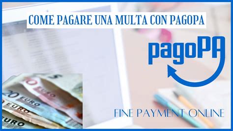 Come Pagare Una Multa Con Online Con Pagopa How To Pay Multa Online