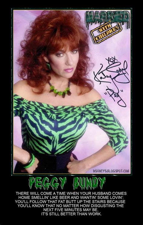 Nsaneyz Posters Ii Peggy Bundy On Marital Sex Quote