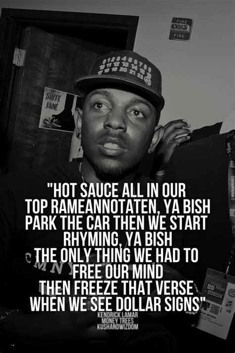 Check spelling or type a new query. kendrick lamar quotes - Google Search | Rap quotes | Pinterest | Kendrick Lamar, Money Trees and ...