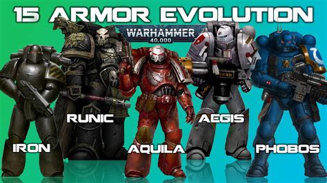 Evolution Of Space Marine Power Armors 15 Types Of Armors Warhammer