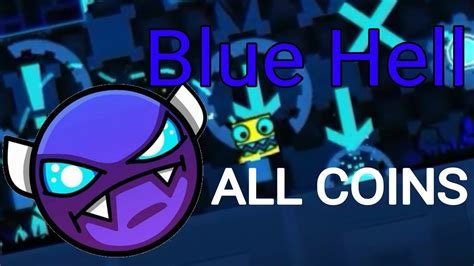 Blue Hell By Lazye 100 All Coins Easy Demon Geometry Dash