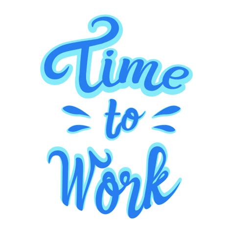 Time To Work Stickers Free Business Stickers