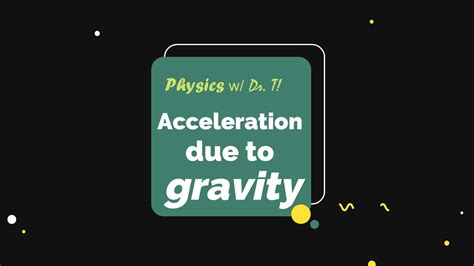 X11l 2 Walkthrough Acceleration Due To Gravity With Subtitles Youtube