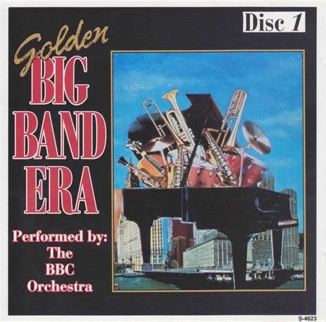 The Bbc Orchestra Golden Big Band Era Disc 1 1992 Cd Discogs