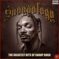 Snoop Dogg – Snoopology – The Greatest Hits Of Snoop Dogg (2020 ...