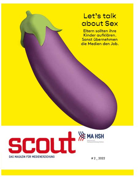 Printausgabe Lets Talk About Sex Scout Das Magazin Für Medienerziehung