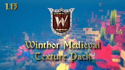 Winthor Medieval Resource Pack For Minecraft 113