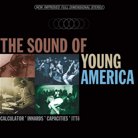 The Sound Of Young America Four Way Split Capacities