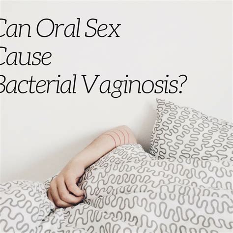 Oral Sex May Contribute To Some Cases Of Vaginal Condition Bacterial Vaginosis Mkdhealth