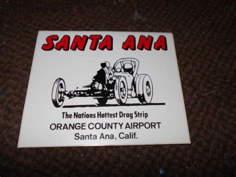 1960s 1970s Santa Ana Nationals Hottest Drag Strip Nhra Racing Logo