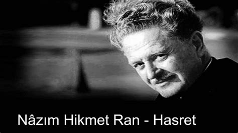 Nazim Hikmet HASRET ŞİİRİ YouTube