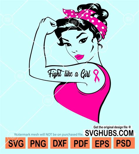 Fight Like A Girl Breast Cancer Awareness Svg Rosie The Riveter Cancer Awareness Svg