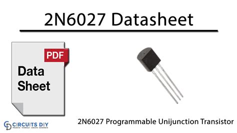2n6027 Programmable Unijunction Transistor Datasheet