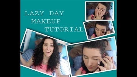 ☺lazy Day Makeup Tutorial Youtube