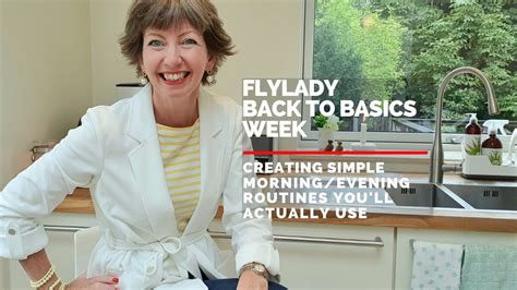 Flylady Back To Basics Creating Simple Morningevening Routines You