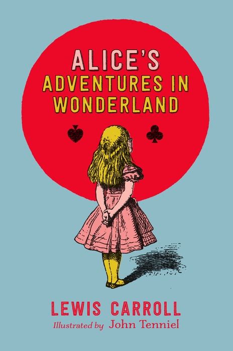 An analysis of alice's adventures in wonderland. Alice's Adventures in Wonderland - Egmont UK