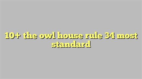 10 The Owl House Rule 34 Most Standard Công Lý And Pháp Luật