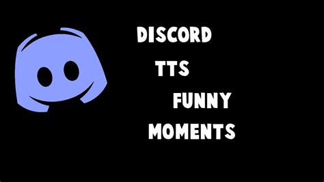 Discord Tts Funny Moments Pg 13 Youtube