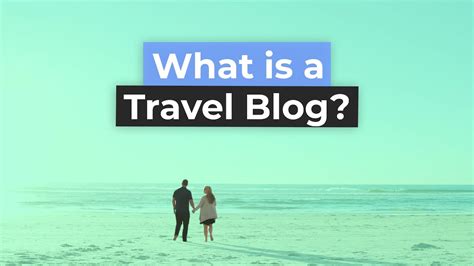 What Is Travel Blogging Youtube