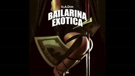 Bailarina Exotica Isadon Prod By Nate Rhoads Youtube